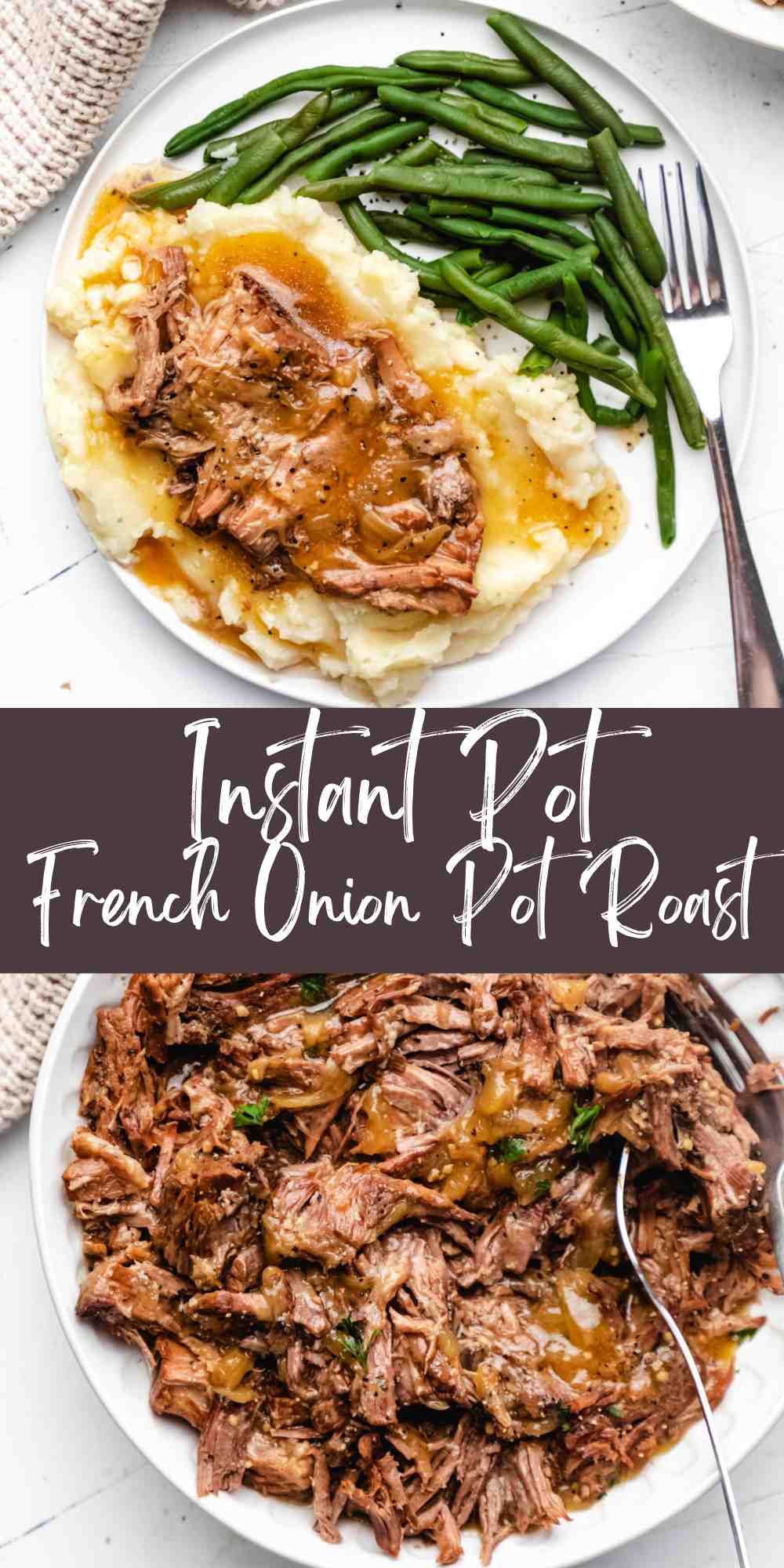 Instant Pot French Onion Pot Roast Eating in an Instant